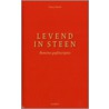 Levend in steen door Vincent Hunink