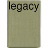 Legacy by Louis McMaster Bujold