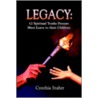 Legacy by Cynthia Stahrr