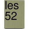 Les 52 by Emile de Mme Girardin