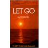 Let Go door Francois De Salignac De Fenelon
