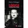 Logica by Martin Heidegger