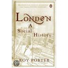 London by Roy Porter