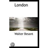 London door Sir Walter Besant