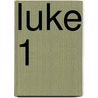 Luke 1 door Helmut Koester