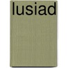 Lusiad by Anonymous Anonymous