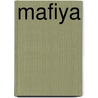Mafiya by Charlie Stella