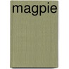 Magpie door Andrew Motion
