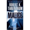 Malice door Robert Tanenbaum