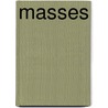 Masses door By Anne Schoebelen.