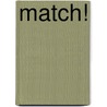 Match! by Match!