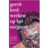 Gerrit Krol: Werken op het snijpunt