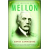 Mellon by David Cannadine