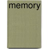 Memory by Louis McMaster Bujold