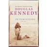 In verleiding by Douglas Kennedy