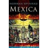 Mexica door Norman Spinrad