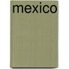 Mexico door New Holland Publishers Ltd