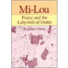 Mi-Lou door Stephen Owen