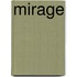 Mirage