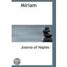 Miriam by Joanna of Naples