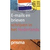 Brieven en e-mails schrijven in het Nederlands by Corriejanne Timmers