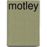 Motley by John Galsworthy