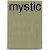 Mystic door Mark T. Sullivan