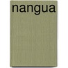 Nangua by Tom Orrow