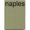 Naples by Stanislao D'Aloe