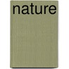 Nature door John Stuart Mill