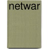 Netwar by Miriam T. Timpledon
