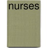 Nurses door Julie Murray