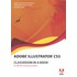 Adobe Illustrator CS3 Classroom in a Book