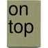 On Top