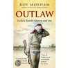Outlaw door Roy Moxham