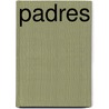 Padres door Richard Edward Martinez
