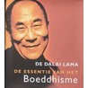De essentie van het boeddhisme door De Dalai Lama