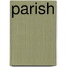 Parish by [Joshua] Toulmin Smith