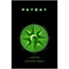 Payday by Justin Holt