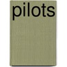 Pilots by Fran Hadgkins