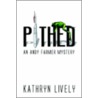 Pithed by Kathryn Lively