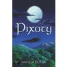 Pixoty door Pamela Dutka