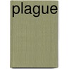 Plague by Kevin Cunningham