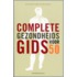 Complete gezondheidsgids voor 50-plussers