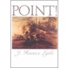 Point! by J. Horace Lytle