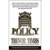 Policy door Trevor Timbs