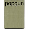 Popgun door Jock