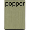 Popper by Geoff Stokes