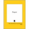 Prayer by Professor Arthur Edward Waite