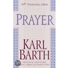 Prayer door Karl Barth